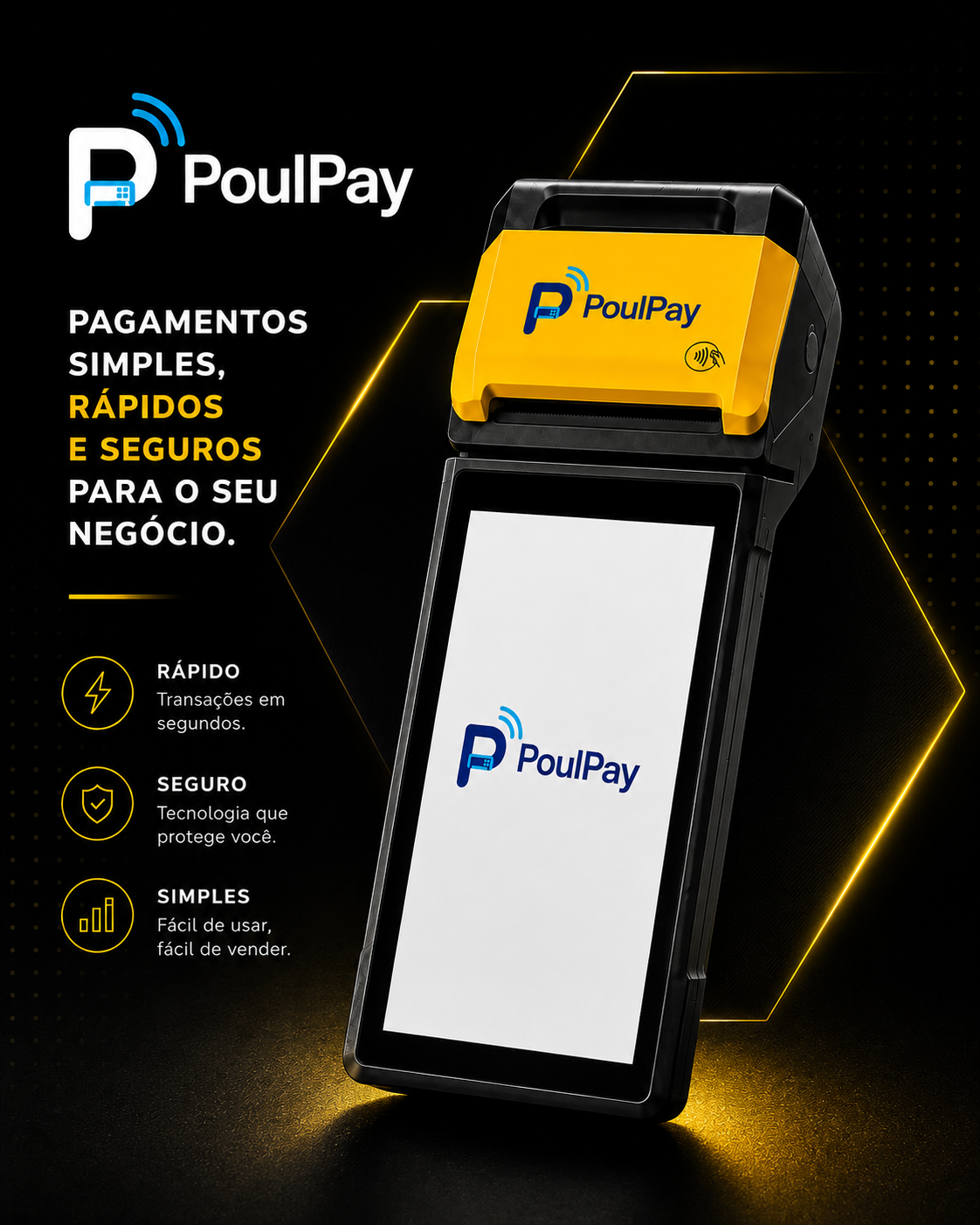 Empreendedor segurando uma maquininha PoulPay